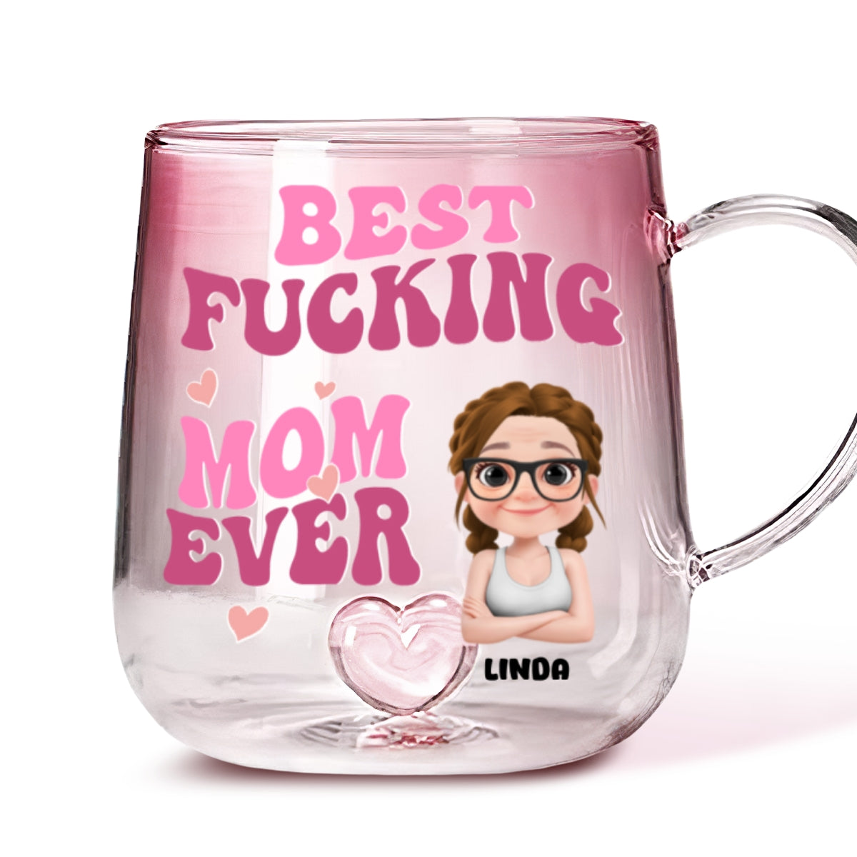 Best Mom Ever - Personalized Custom Pink Gradient Glass Mug