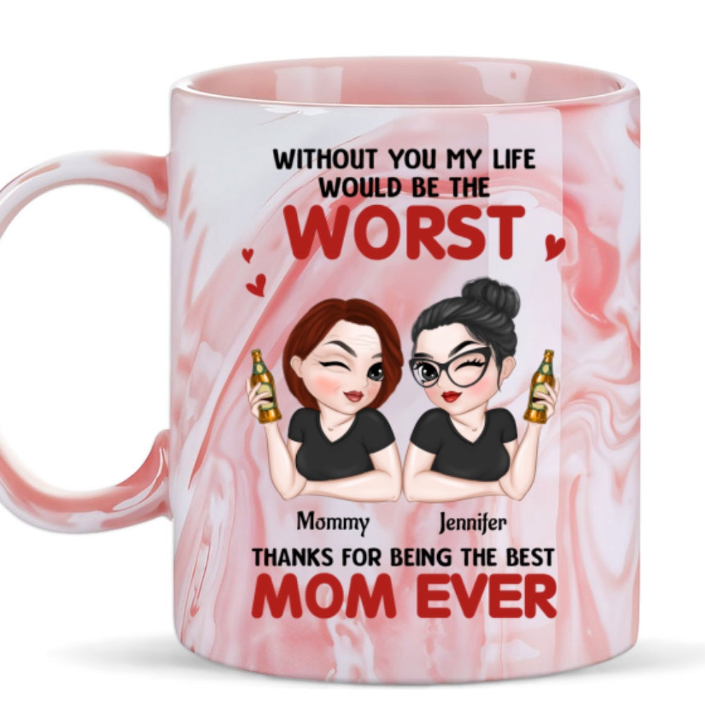 Best Mom Ever - Personalized Custom Pink Marble Mug
