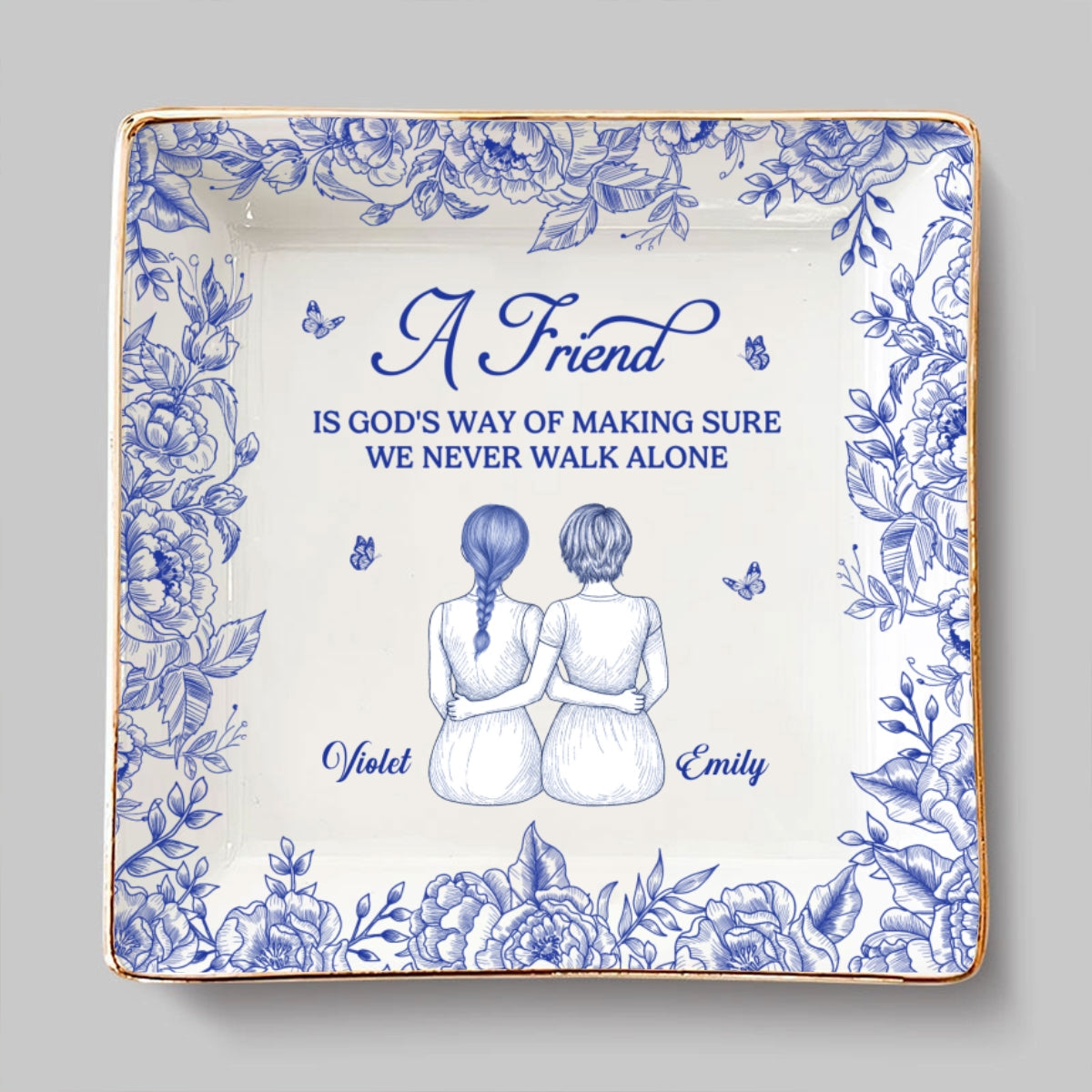 God Is Way of Never Walking Alone - Personalized Custom Jewelry Dish