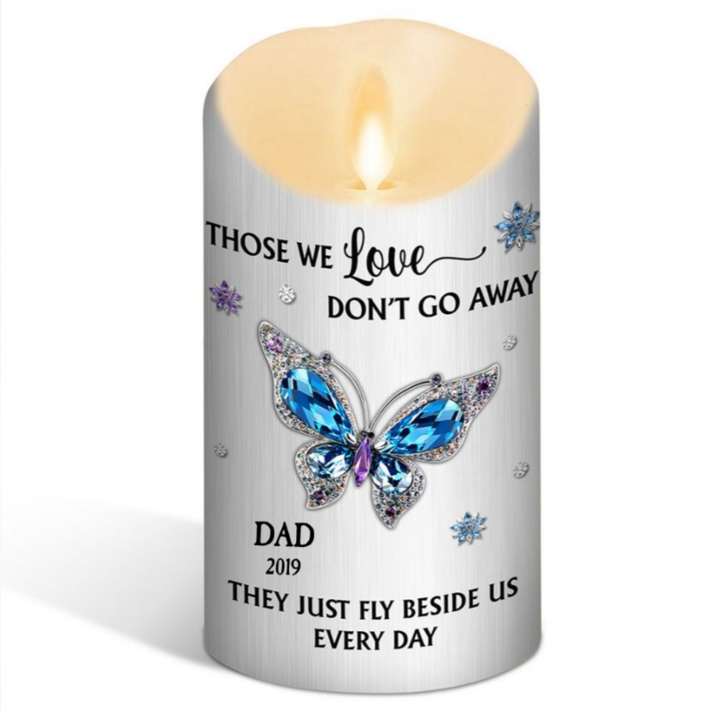 Those We Love Beside Us Every Day - Personalized Custom LED Candle