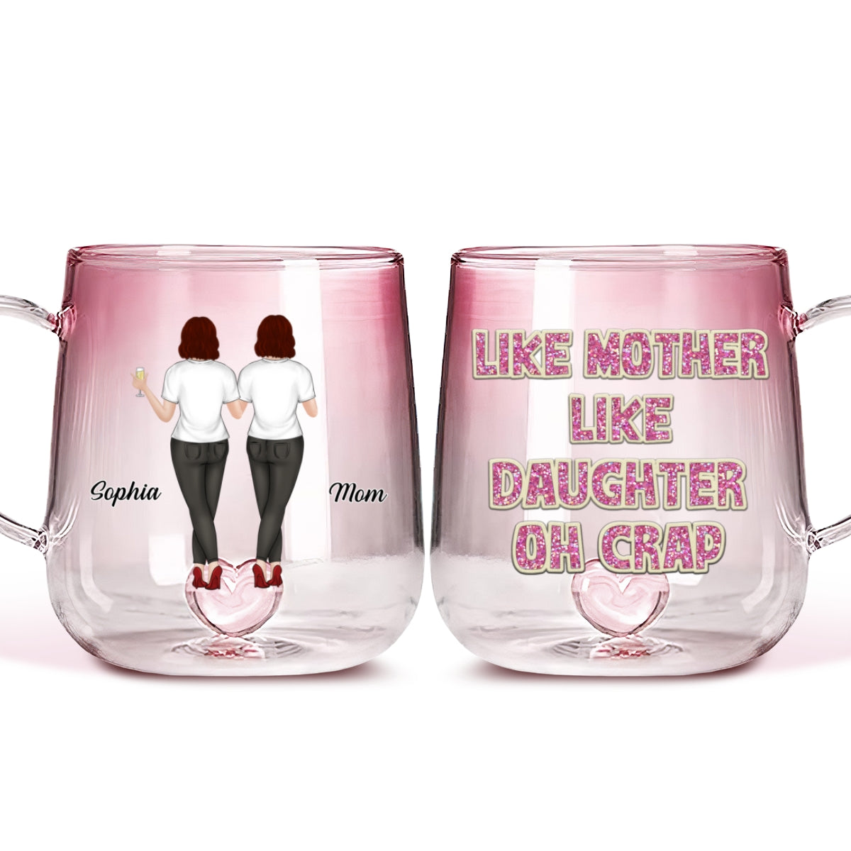 Like Mother Like Daughter - Personalized Custom Pink Gradient Glass Mug