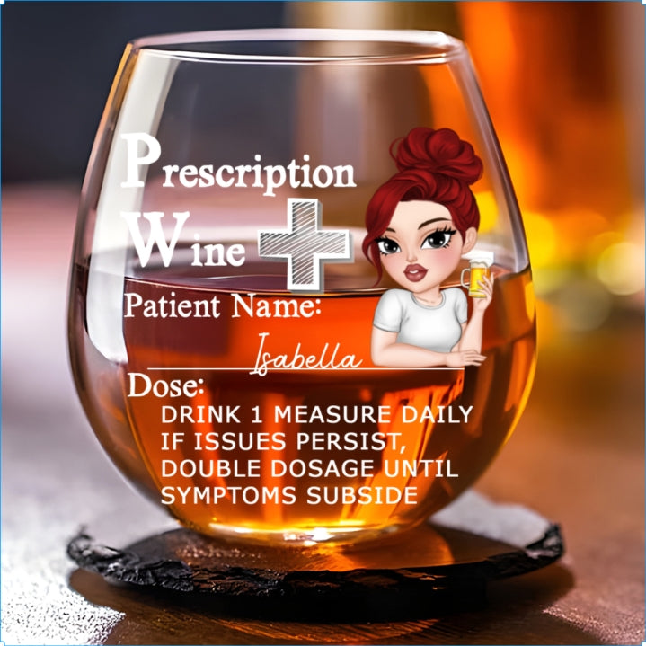 Drink One Measure Daily - Personalized Custom Wine Glass