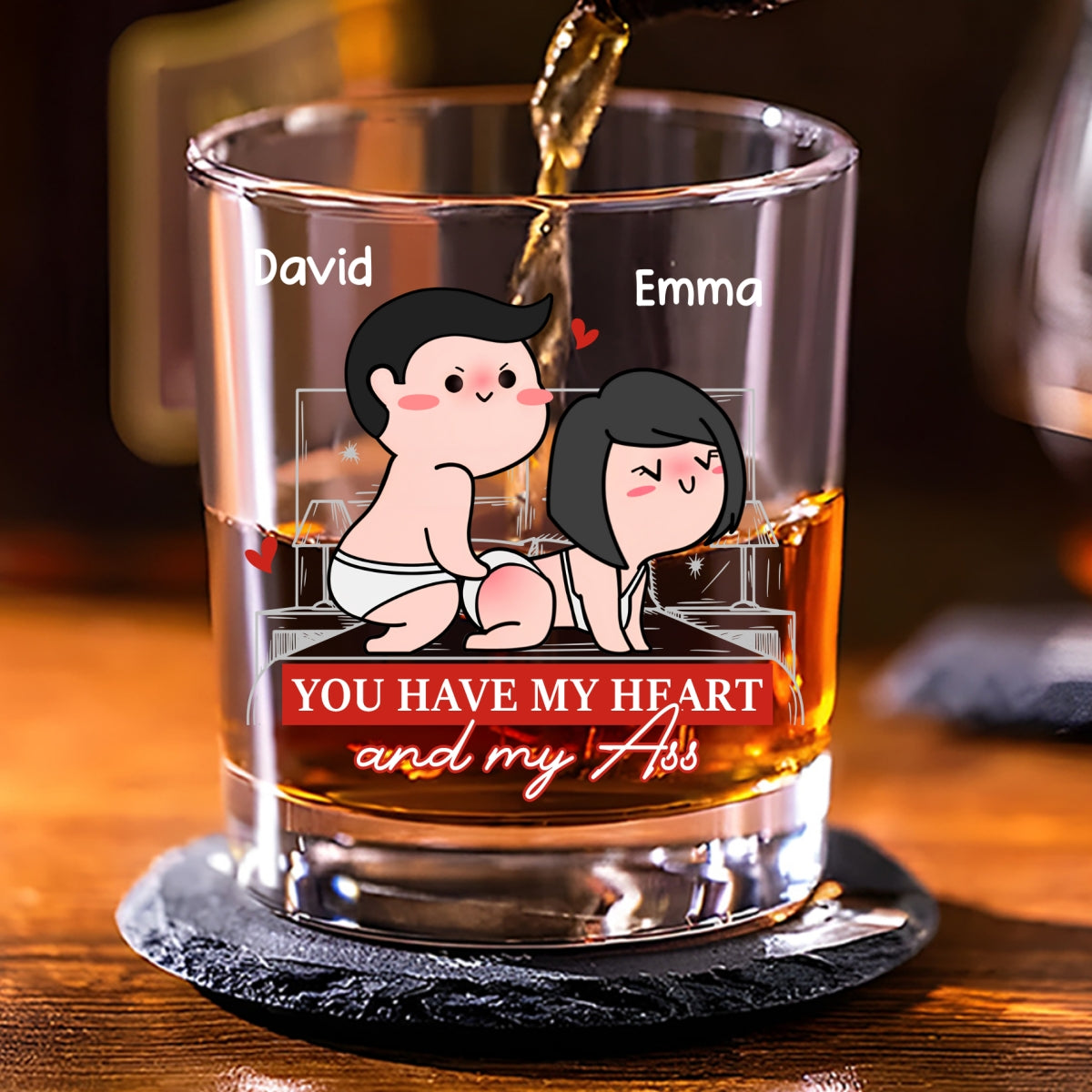 You Have All Of Me - Personalized Custom Whiskey Glass