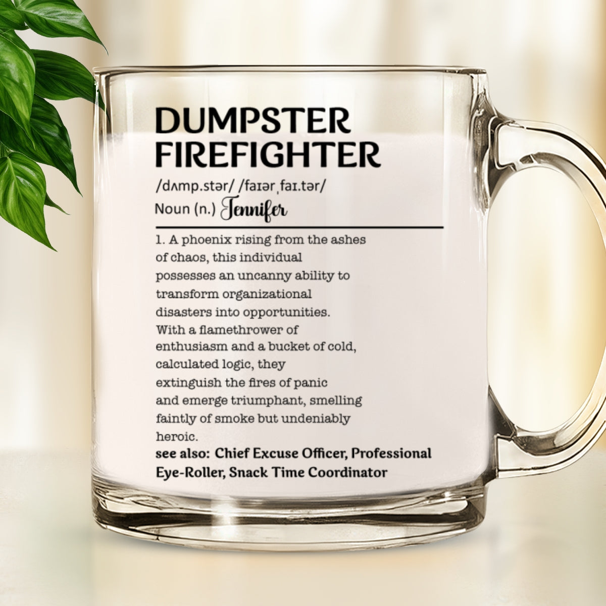 Dumpster Firefighter- Personalized Custom Glass Mug