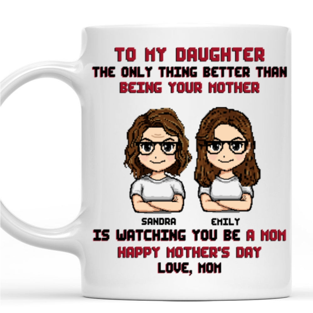 To My Daughter I Love You - Personalized Custom Coffee Mug