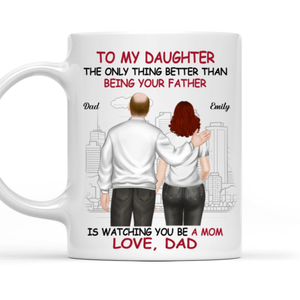 We Are Proud Of You Daughter - Personalized Custom Coffee Mug