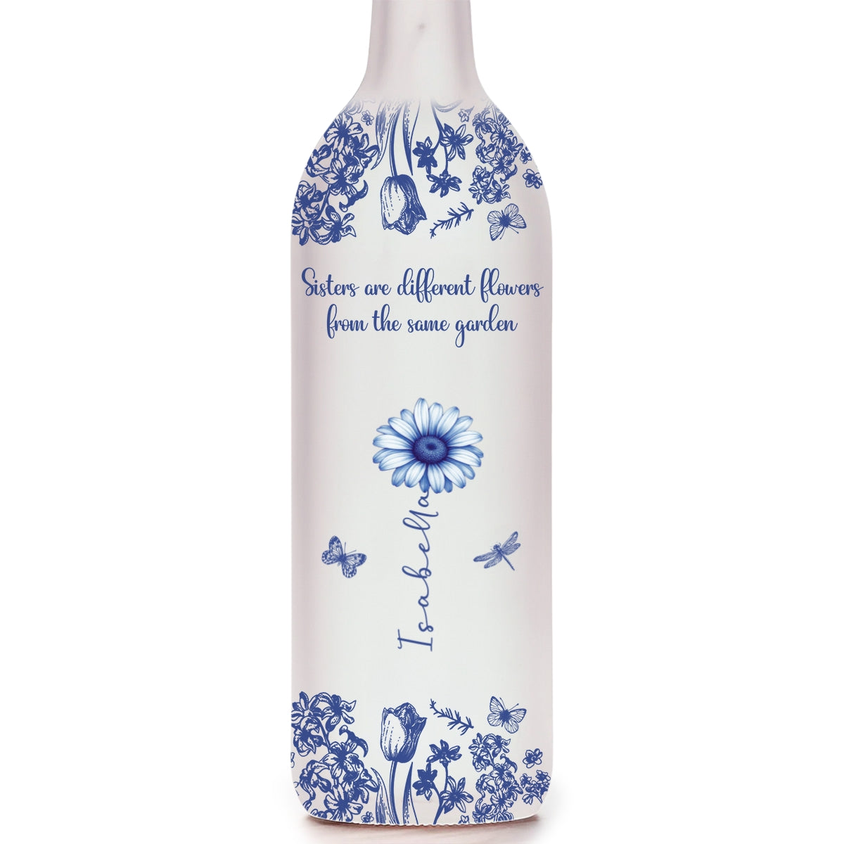 Sisters Are Different Flowers From The Same Garden - Personalized Custom Bottle Lamp