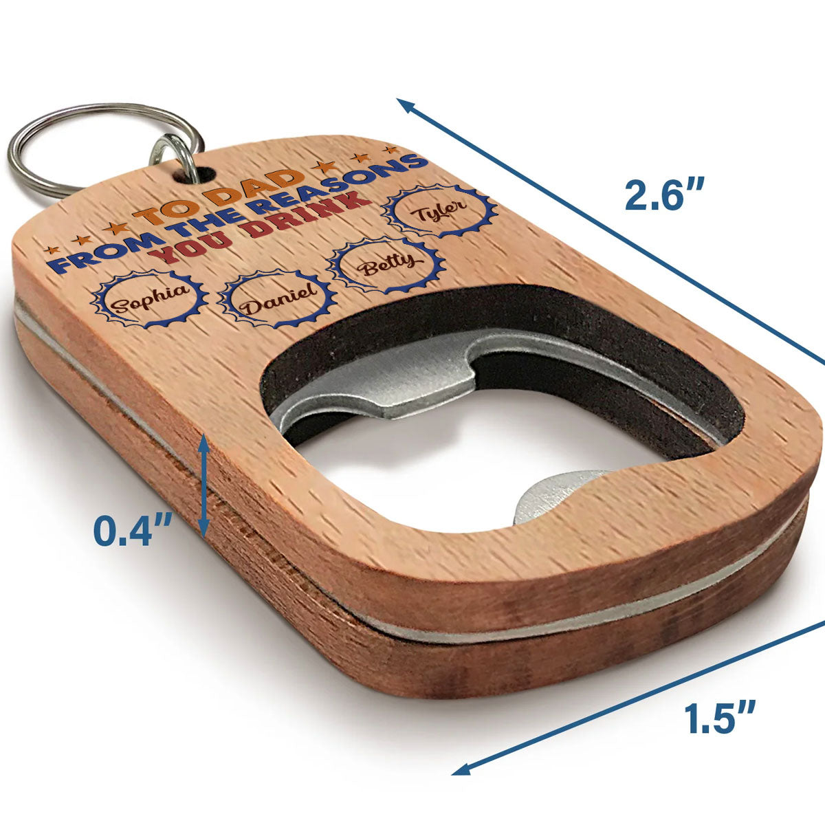 To Dad From The Reason You Drink - Personalized Custom Bottle Opener Keychain