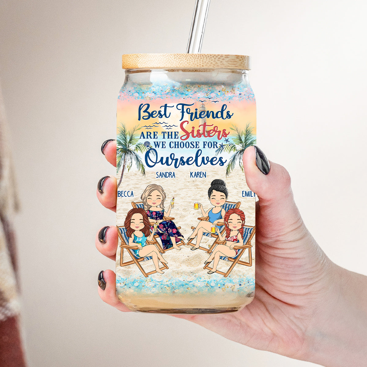Best Friends Are The Sisters We Choose - Personalized Custom Glass Can