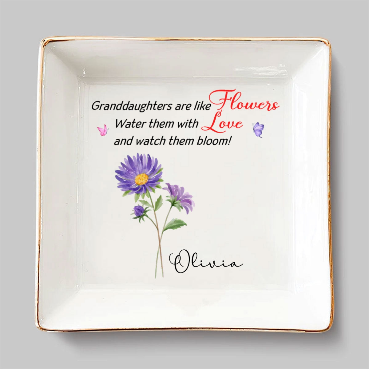 Granddaughters Are Like Flowers - Personalized Custom Jewelry Dish