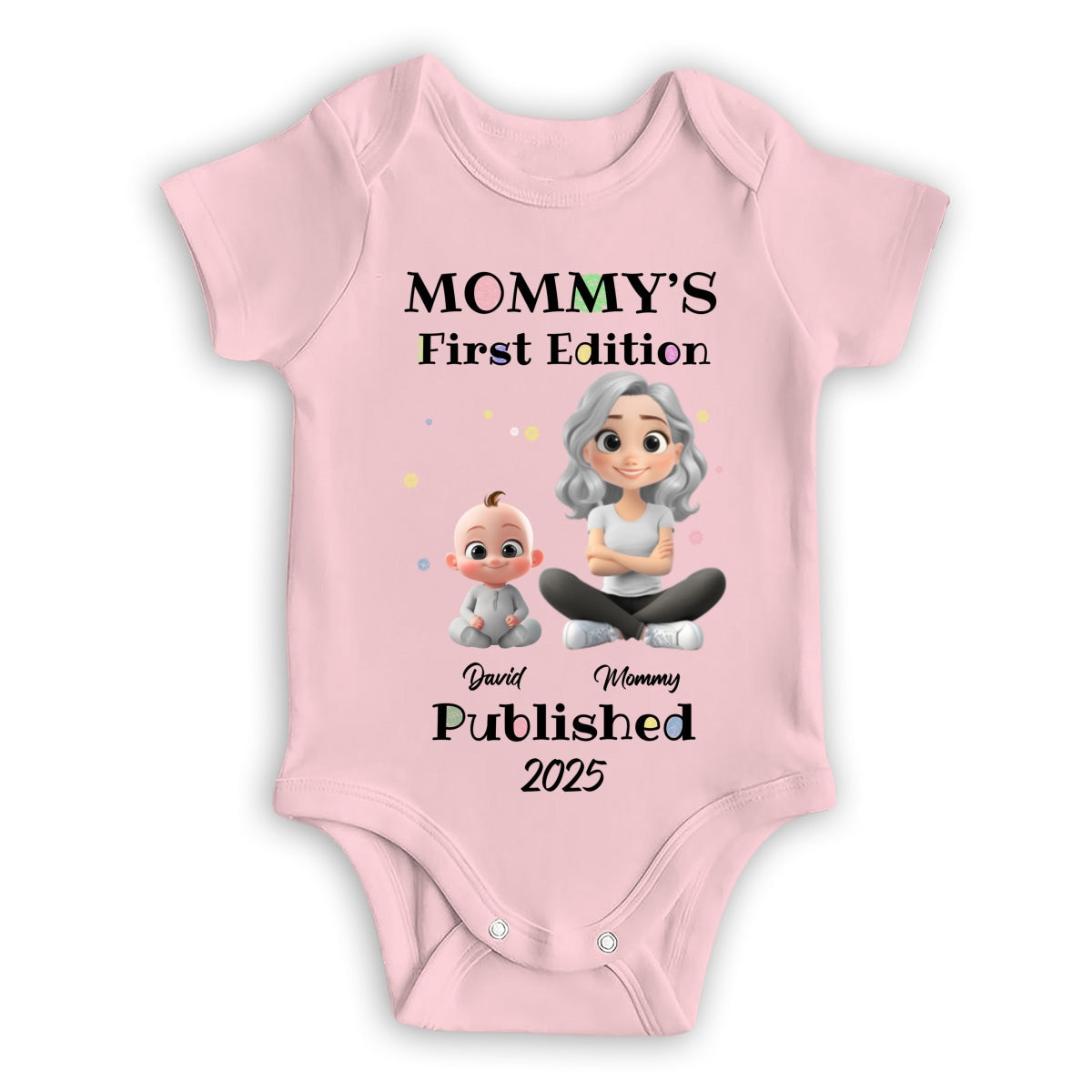 Mommy First Baby Edition - Personalized Custom Baby Onesie