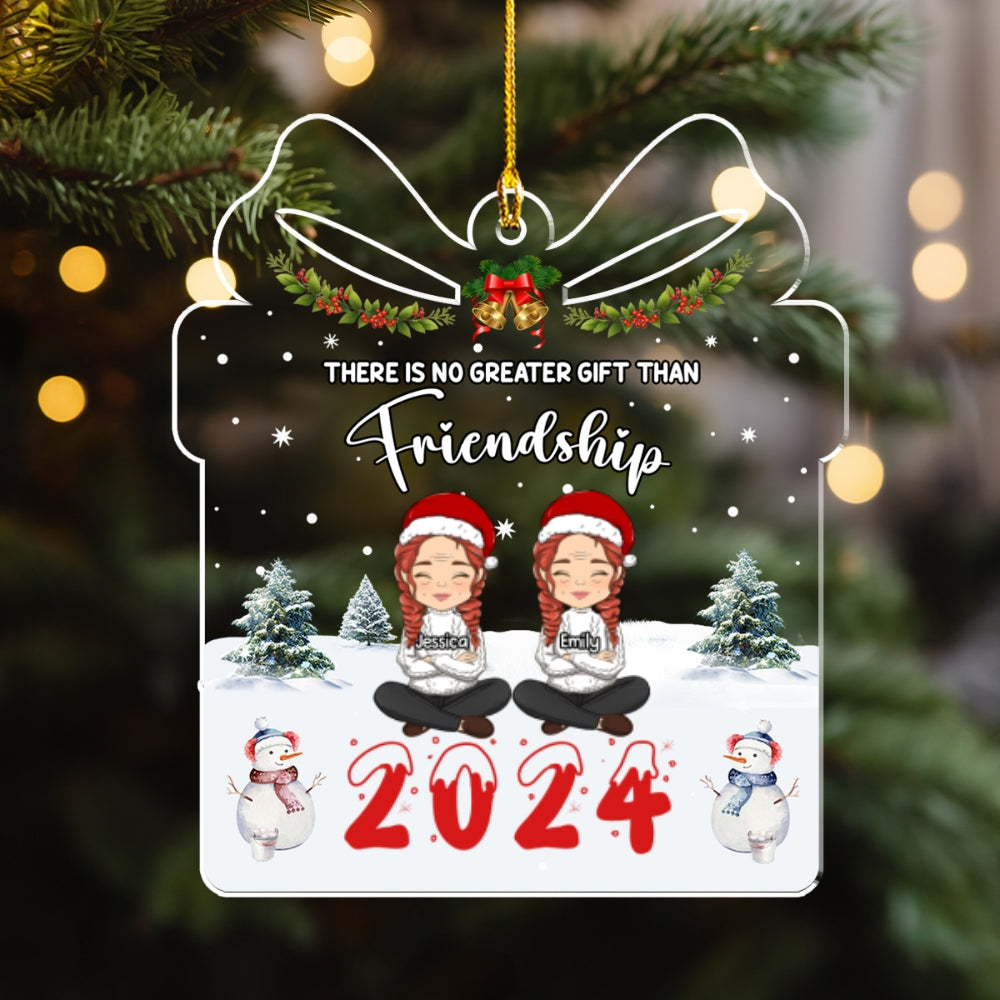 There Is No Greater Gift Than Friendship - Personalized Custom Acrylic Ornament