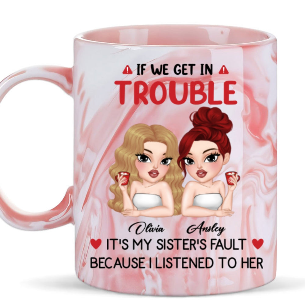 My Sister Made Me Do It - Personalized Custom Pink Marble Mug