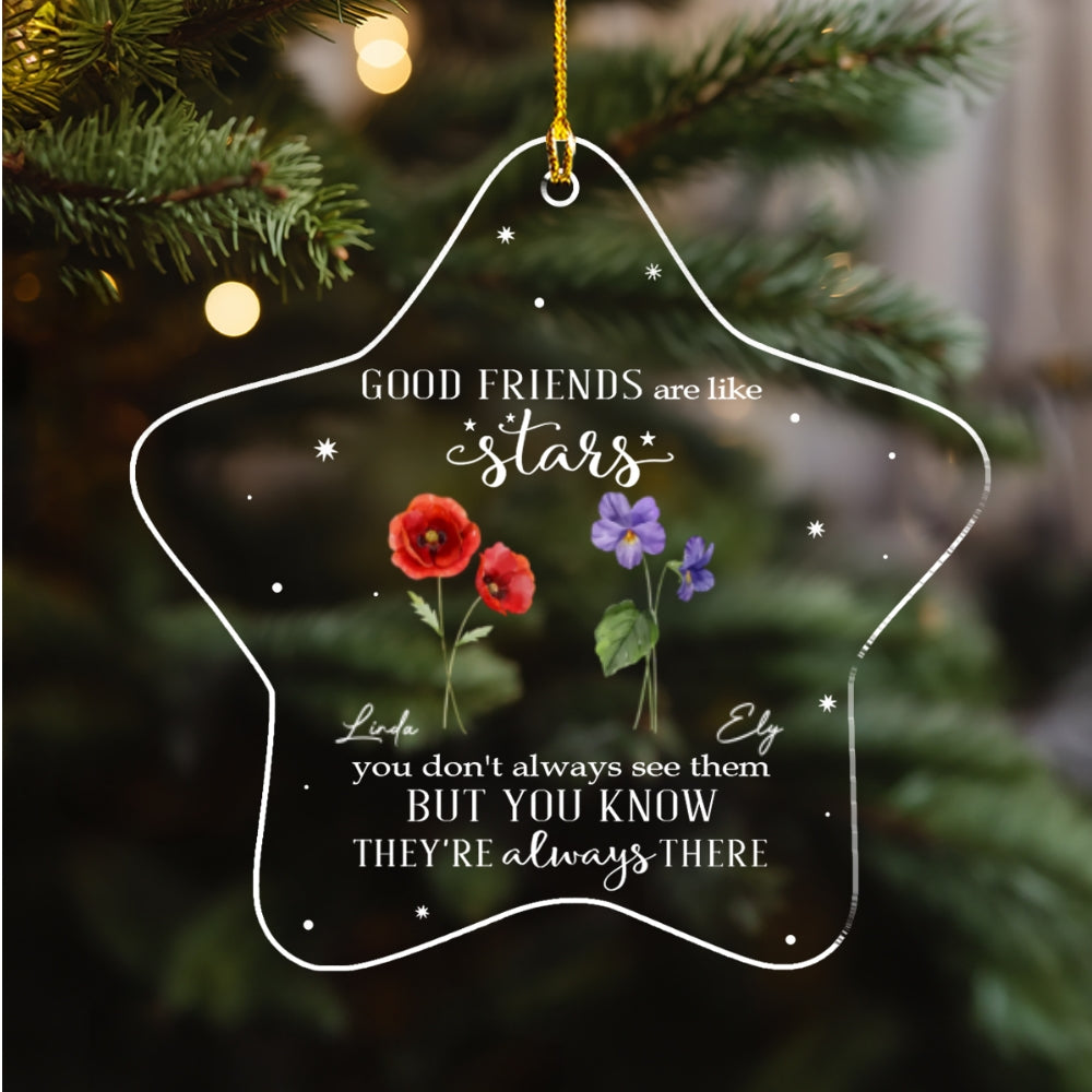 Friends Are Flowers That Never Fade - Personalized Custom Acrylic Ornament