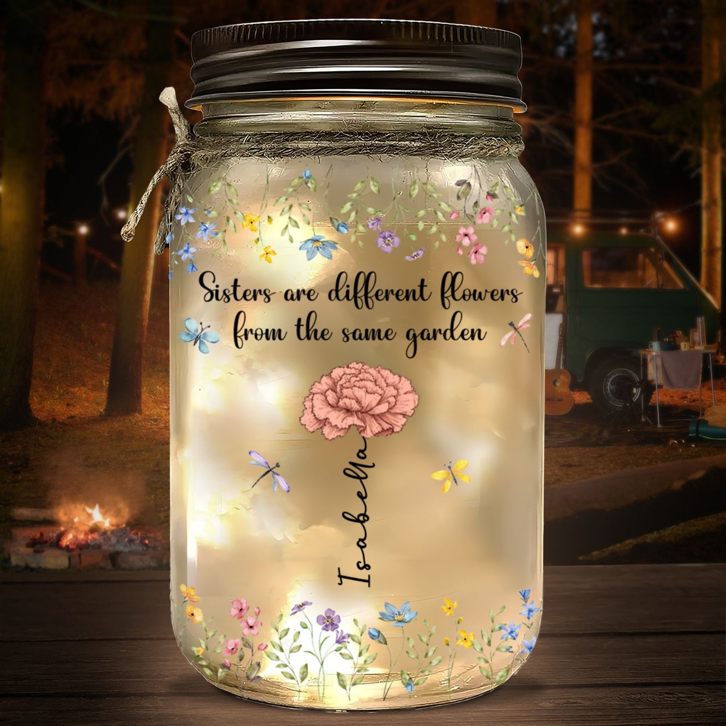 Sisters Are Different Flowers From The Same Garden - Personalized Custom Mason Jar Light