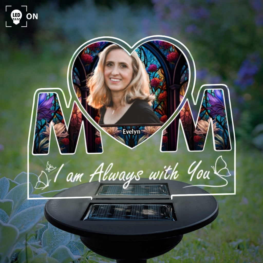 I Am Always With You - Personalized Custom Solar Light