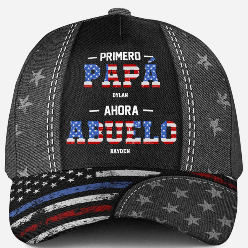 Primero Papá Ahora Abuelo - Gorra Clásica Personalizada