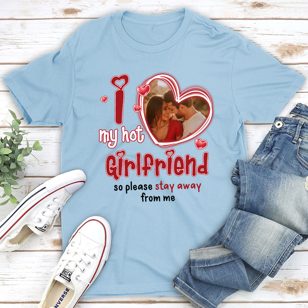 I Love My Hot Girlfriend - Personalized Custom Premium T-shirt
