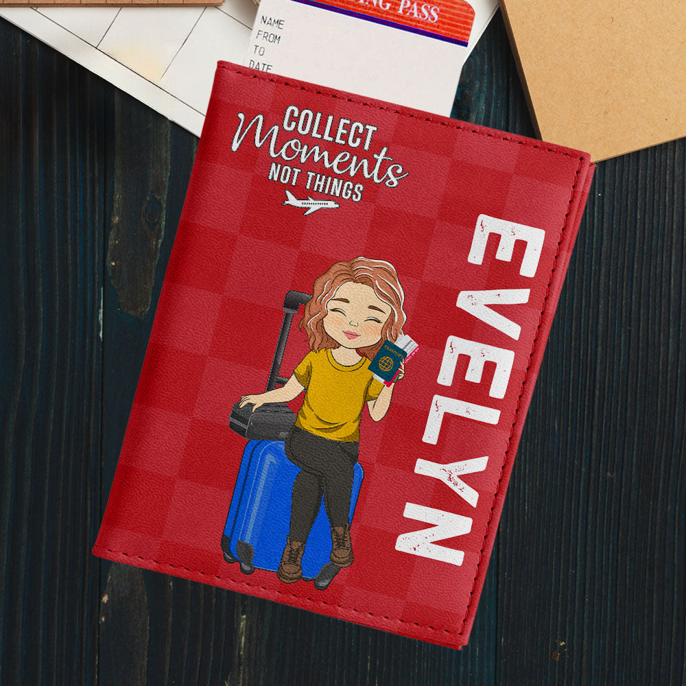 Collect Moments Not Things - Personalized Custom Passport Cover