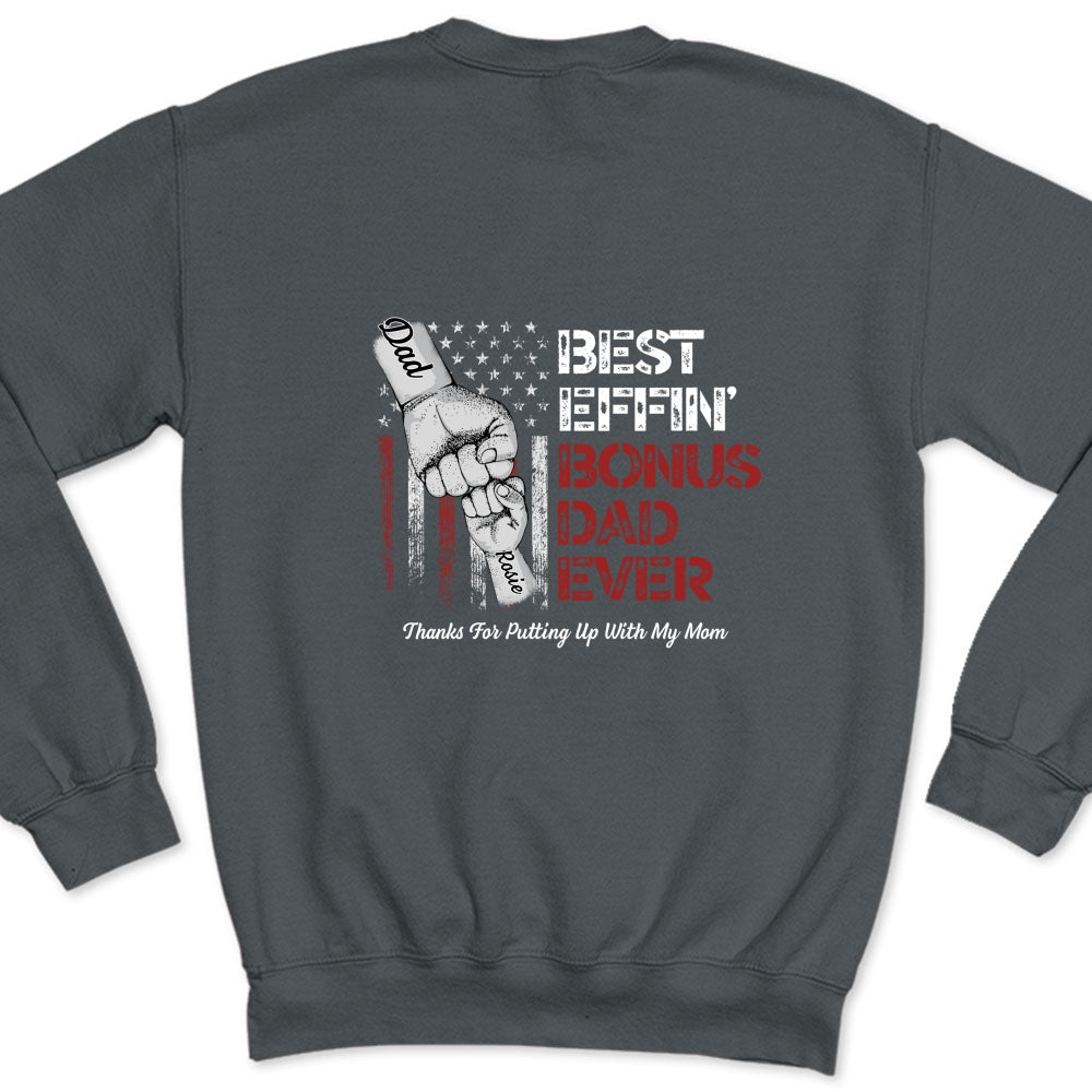 Best Bonus Dad Ever - Personalized Custom Shirt
