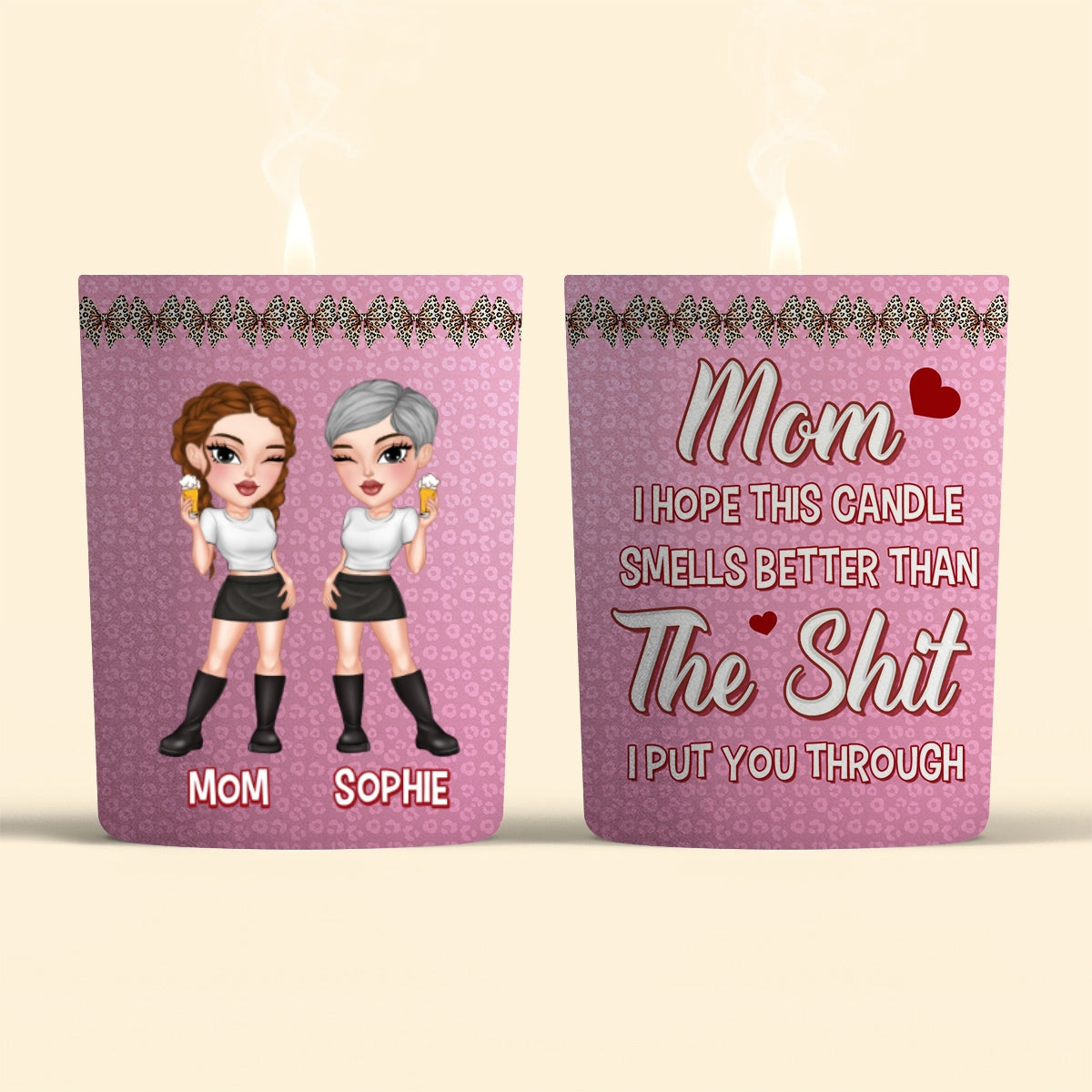 Mom You Deserve This - Personalized Custom Candle