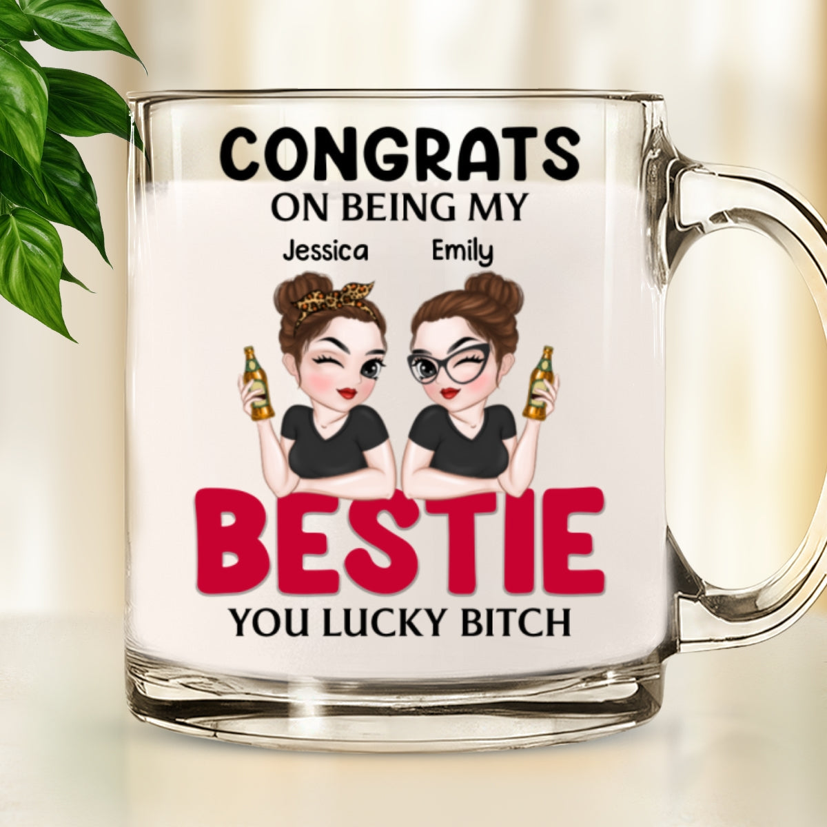 Congrats On Being My Bestie - Personalized Custom Glass Mug