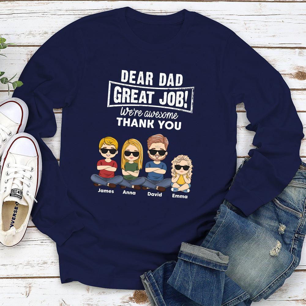Great Job Thank You - Personalized Custom Long Sleeve T-shirt