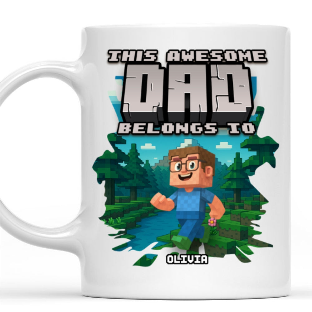 This Awesome Dad Belongs To Me - Personalized Custom Coffee Mug