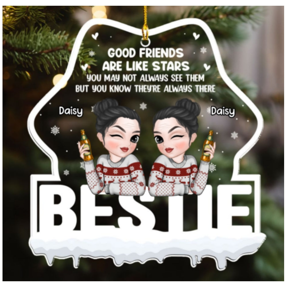 Good Friends Are Always There - Personalized Custom Acrylic Ornament