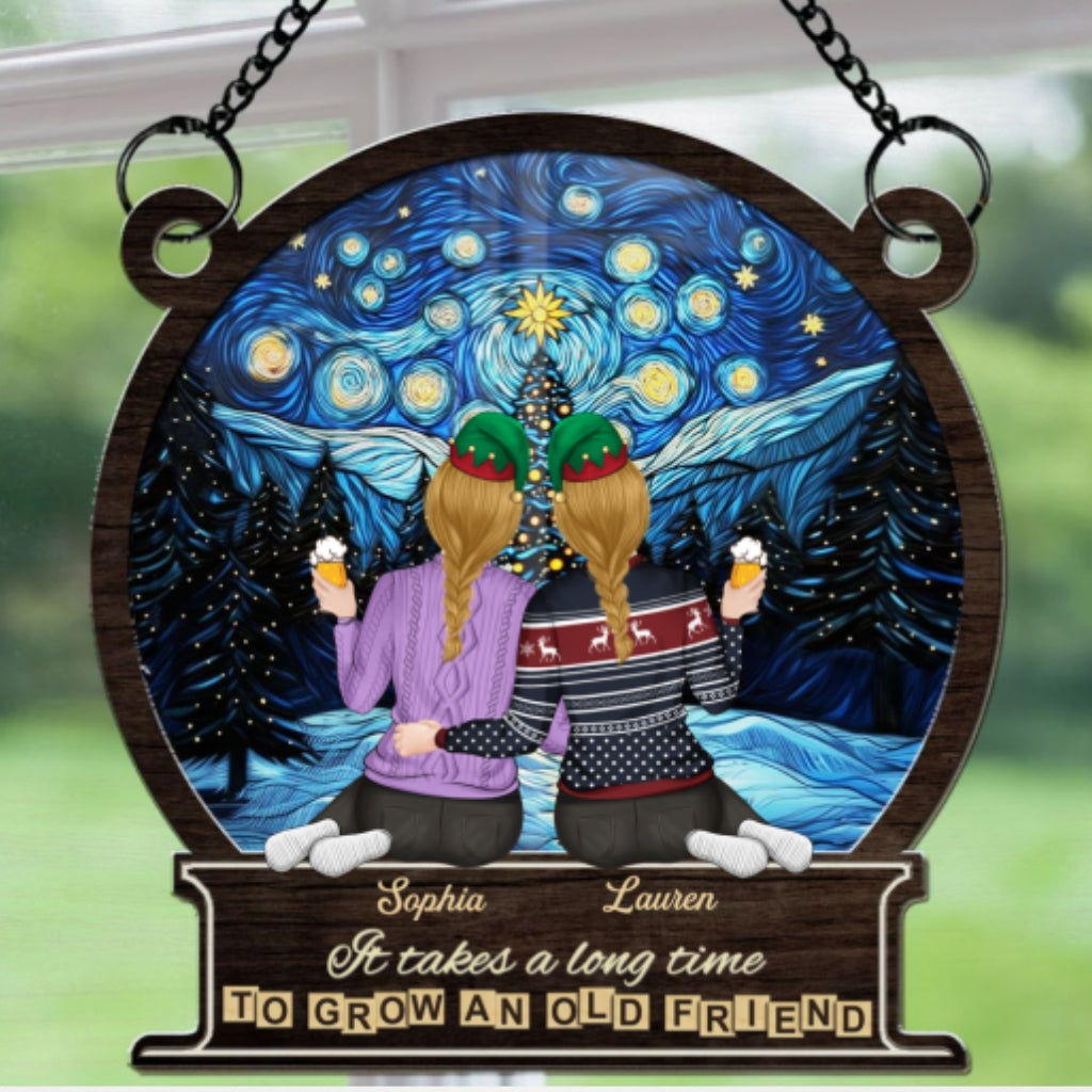 It Takes A Long Time To Grow An Old Friend Christmas - Personalized Custom Suncatcher