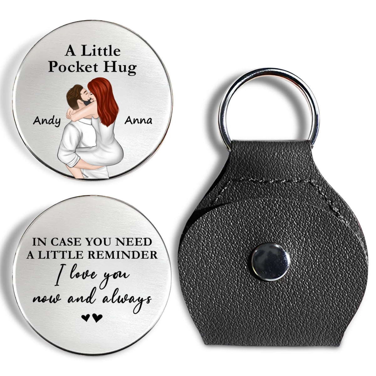 Love You Now And Always - Personalized Custom Pocket Hug