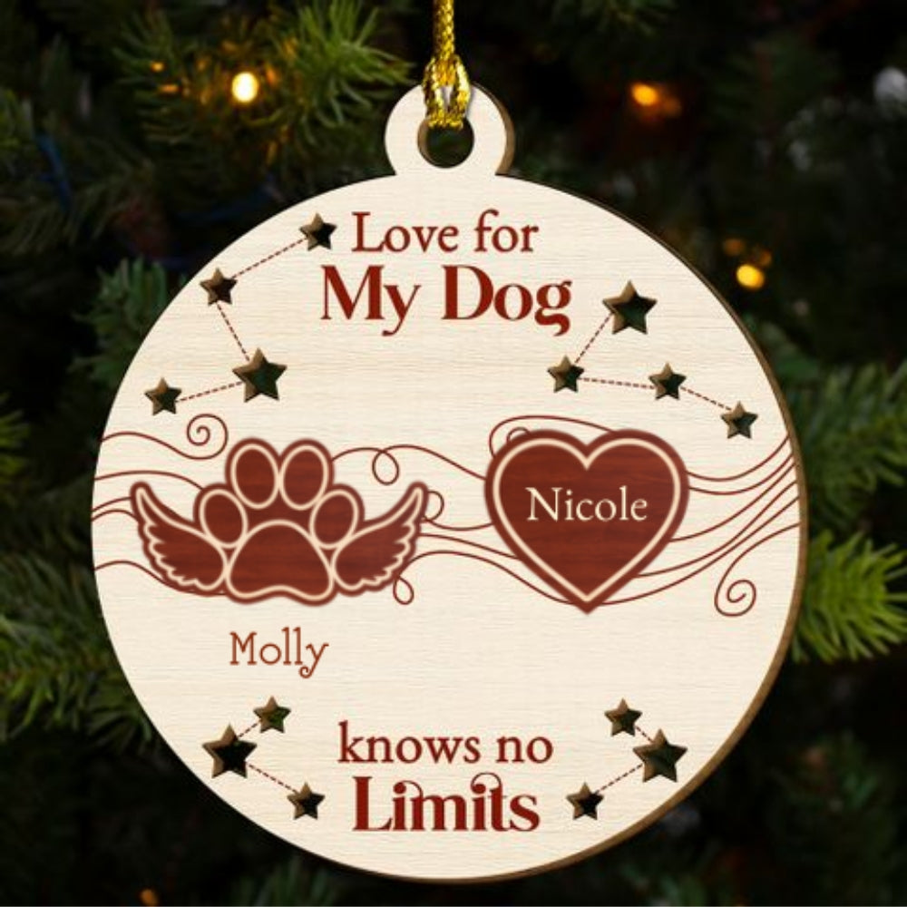 Love For My Dogs Knows No Limits - Personalized Custom Freeshape 2-Layered Wood Ornament