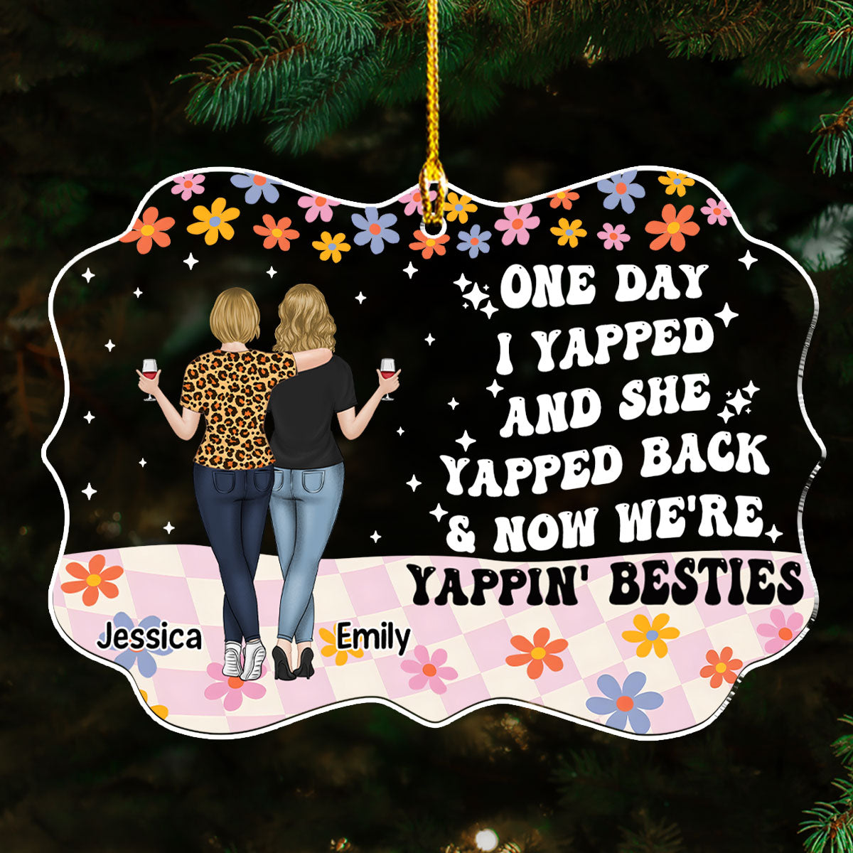 Now We Are Yapping Besties - Personalized Custom Acrylic Ornament