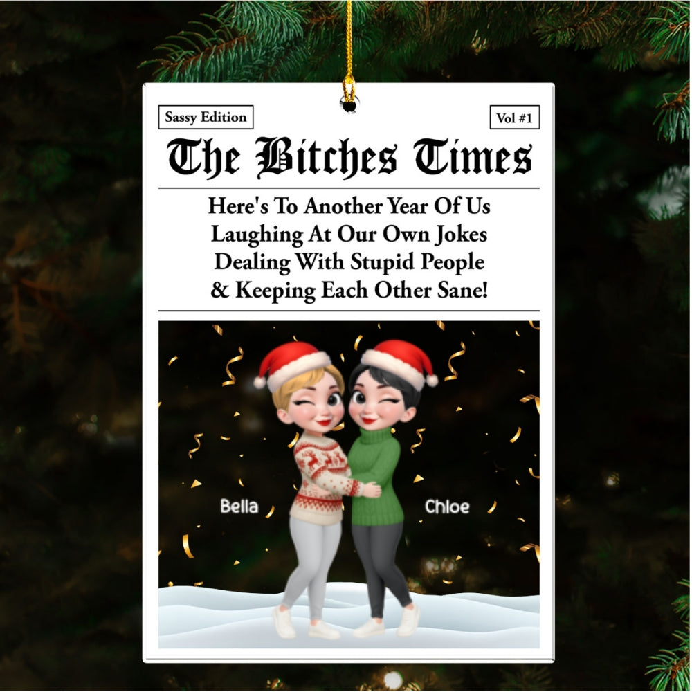 Real Friends Last Through Everything - Personalized Custom Acrylic Ornament