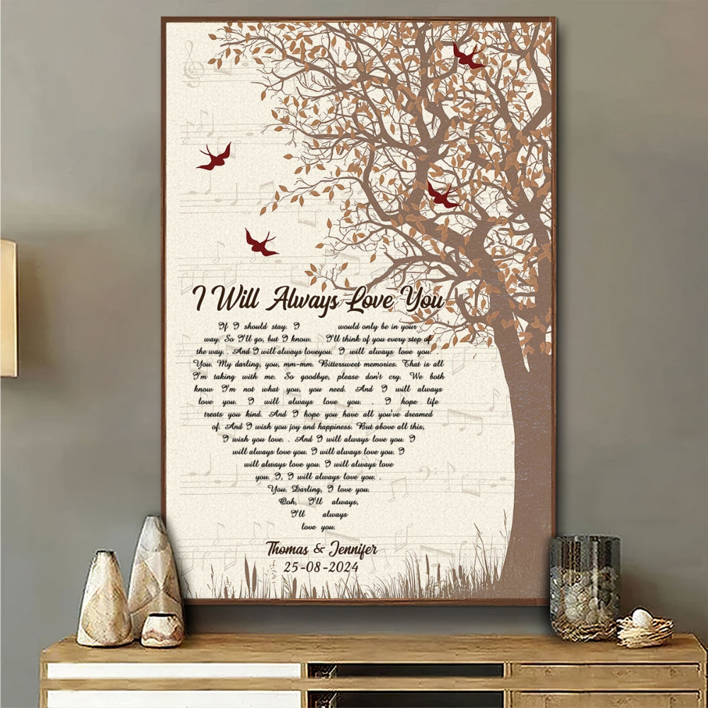 I Will Always Love You - Personalized Custom Poster