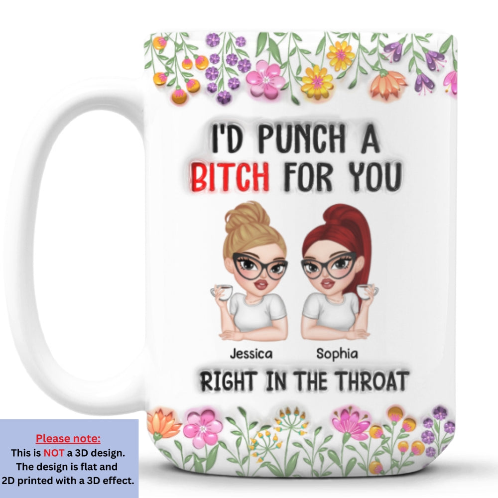Punch For You My Bestie - Personalized Custom 3D Inflated Effect Mug