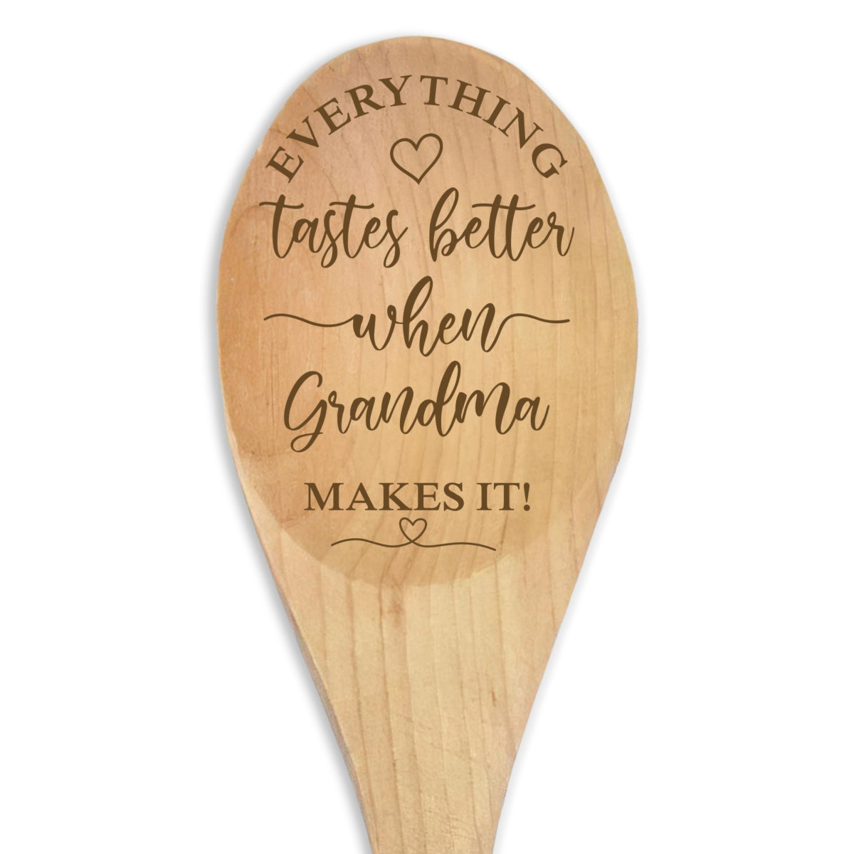 Everything Tastes Better When Grandma Makes It - Personalized Custom Engraved Wooden Spoon