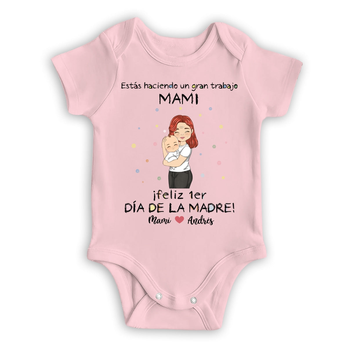 Estás haciendo un gran trabajo - Body Personalizado para Bebé