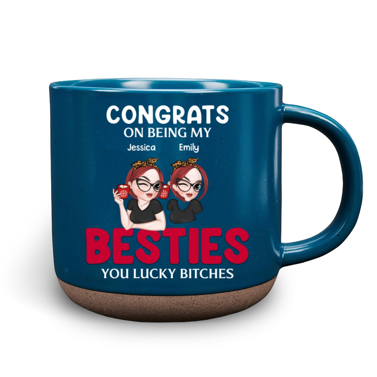 Congrats On Being My Bestie - Personalized Custom Pottery Mug