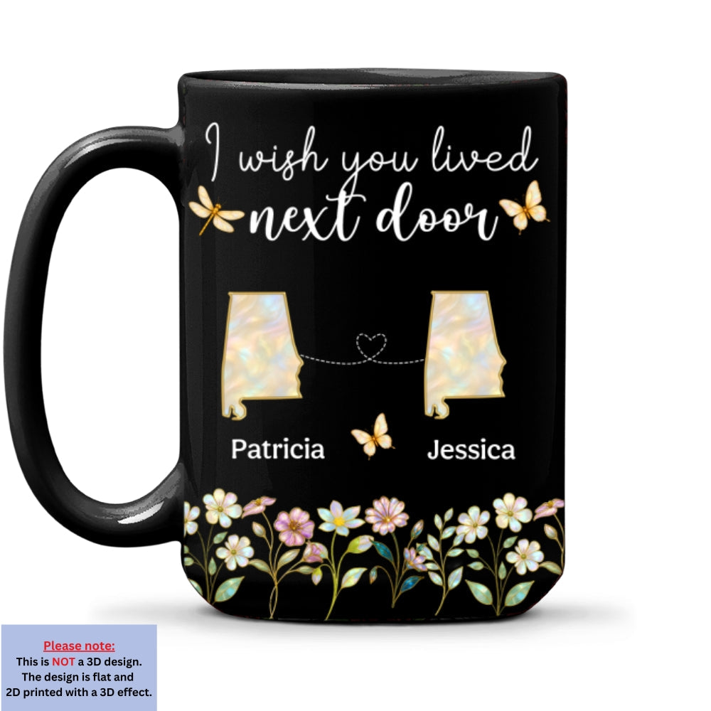 Wish You Lived Closer Mother Of Pearl - Personalized Custom Coffee Mug