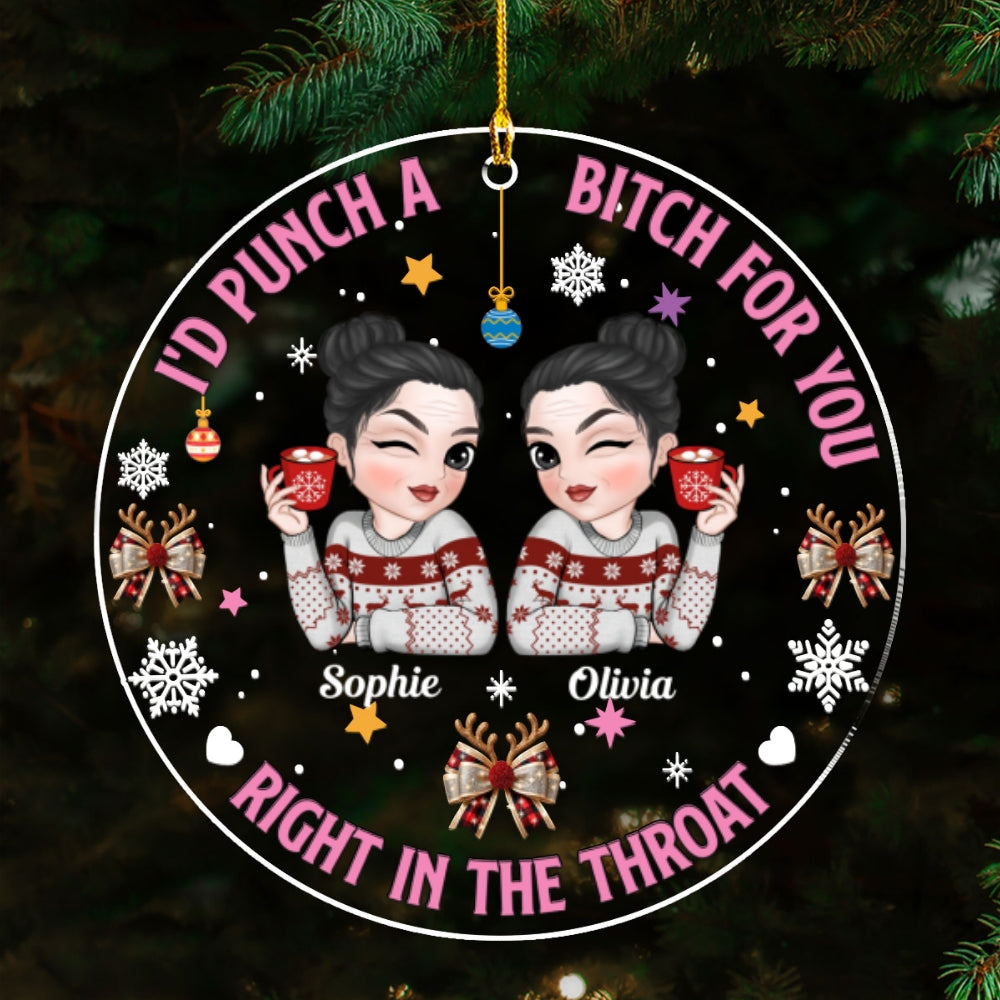 Punch Bitch For You Besties - Personalized Custom Acrylic Ornament