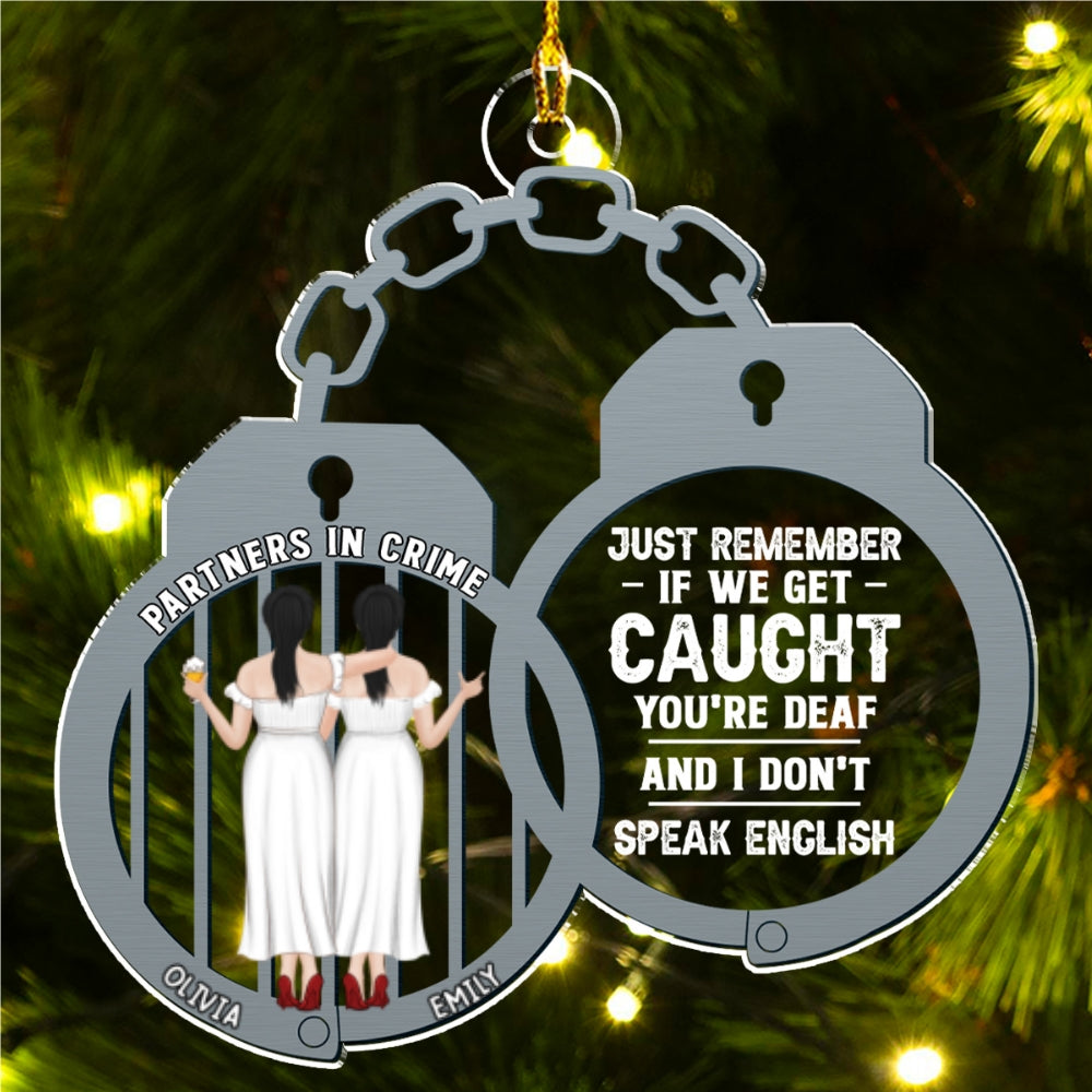 Just Remember Bestie - Personalized Custom Acrylic Ornament