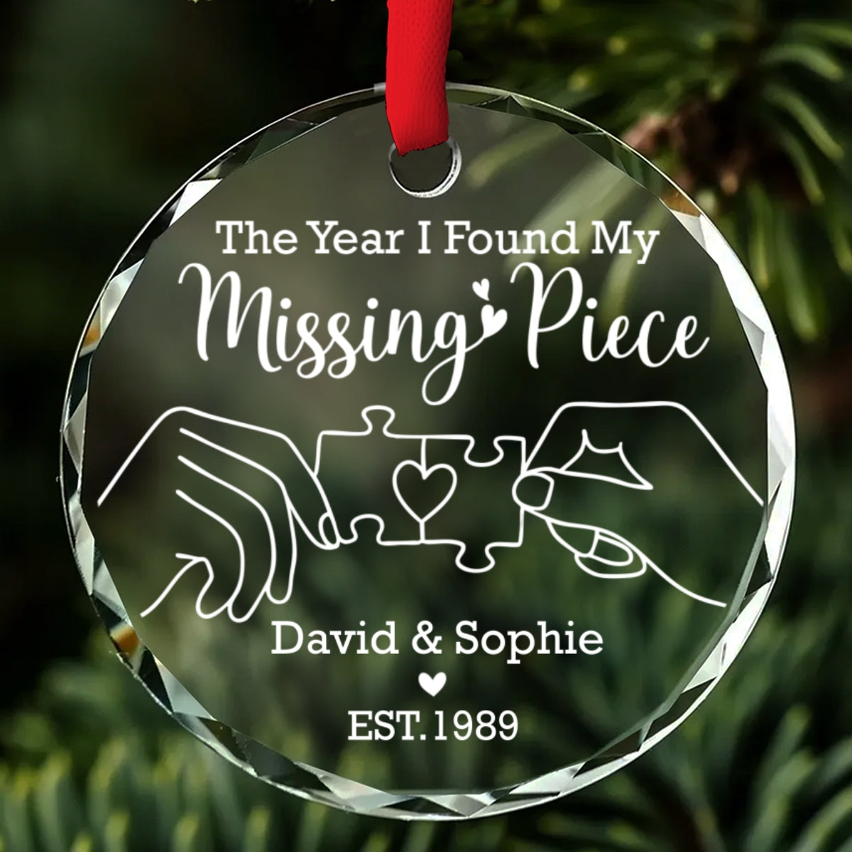 The Year I Found My Missing Piece - Personalized Custom Glass Ornament