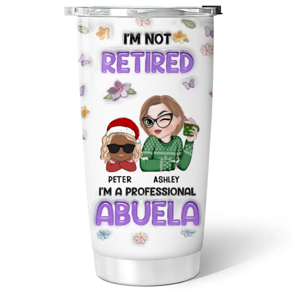 I Am A Professional Grandma Version 2 - Personalized Custom 3D Inflated Effect Tumbler