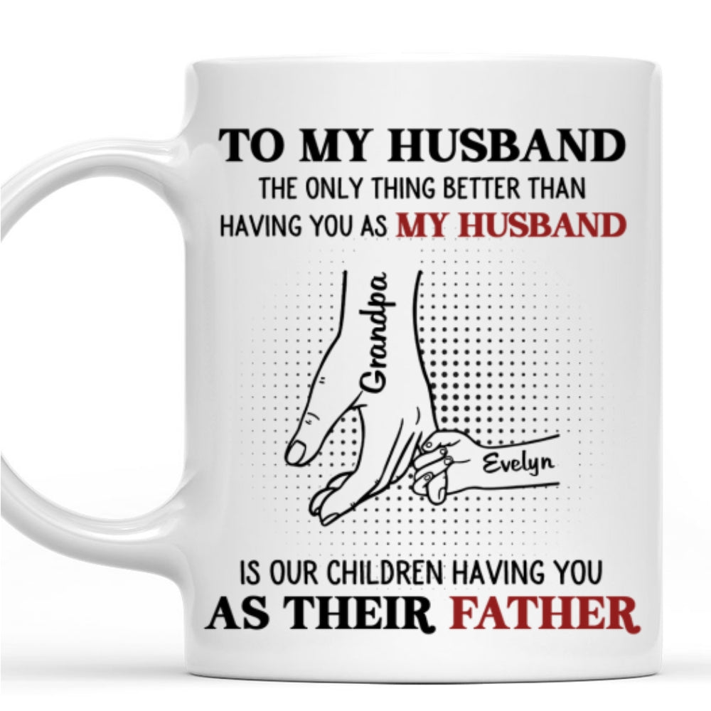 As Their Dad - Personalized Custom Coffee Mug