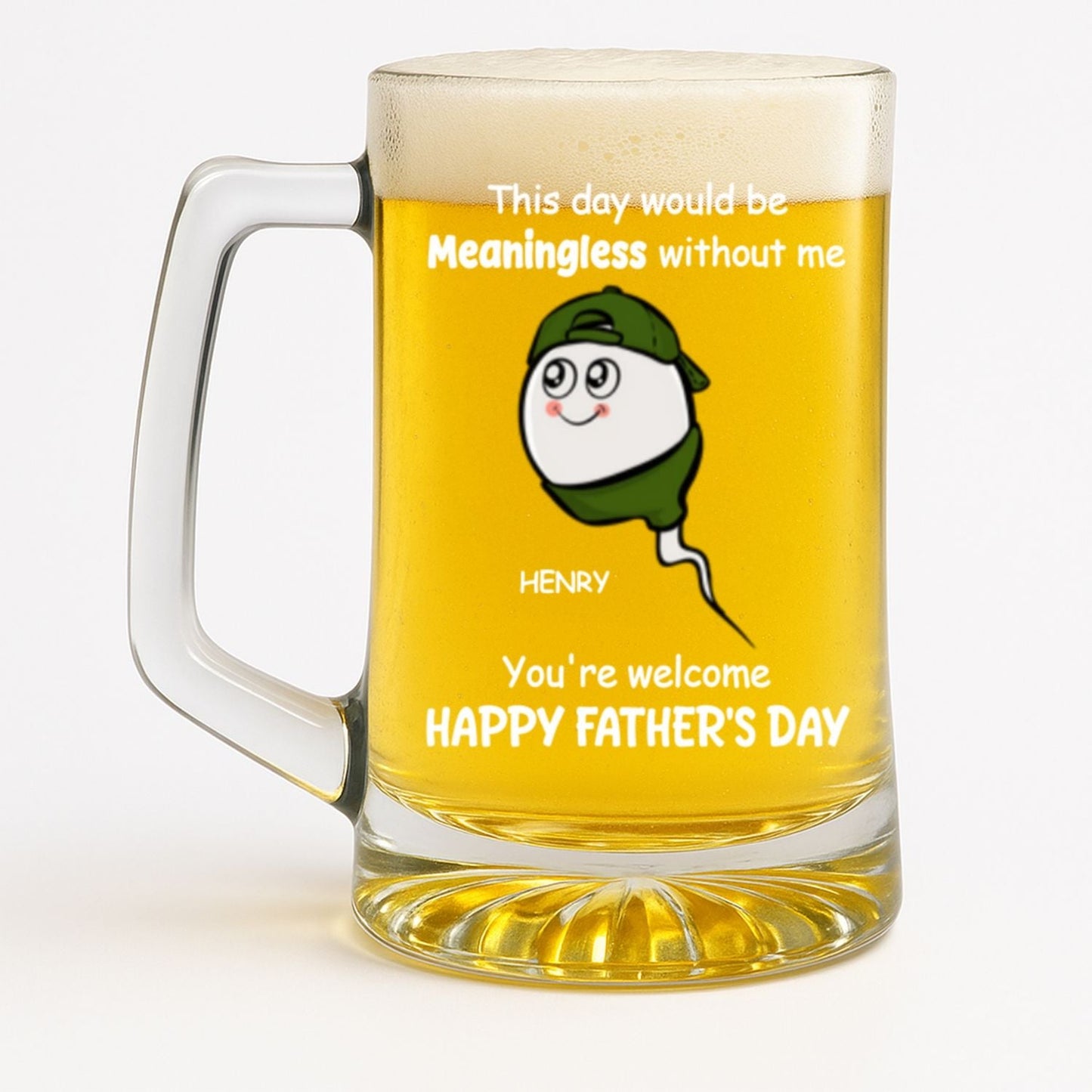 We Would Not Be Here Without You - Personalized Custom Beer Glass With Handle