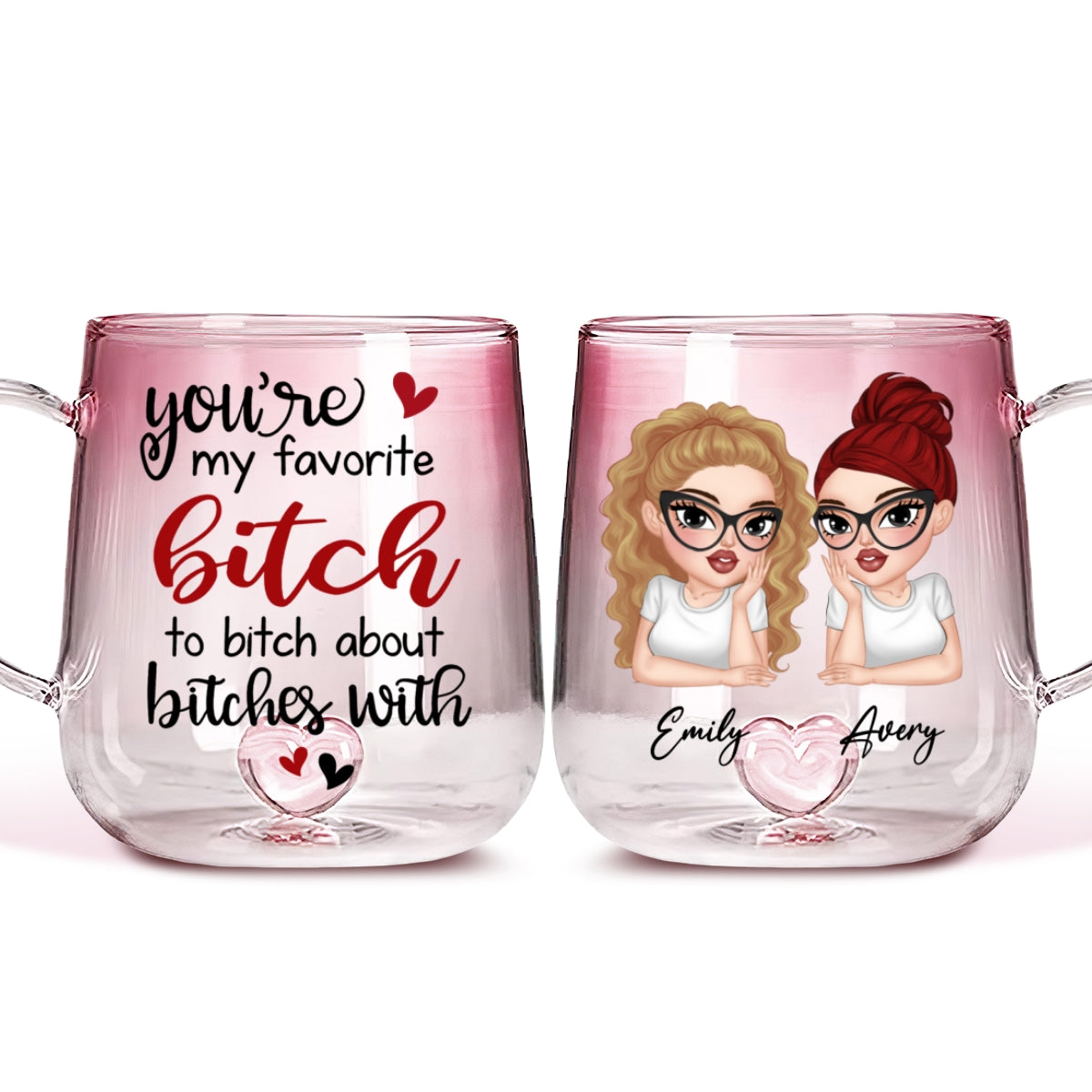 You Are My Favorite - Personalized Custom Pink Gradient Glass Mug