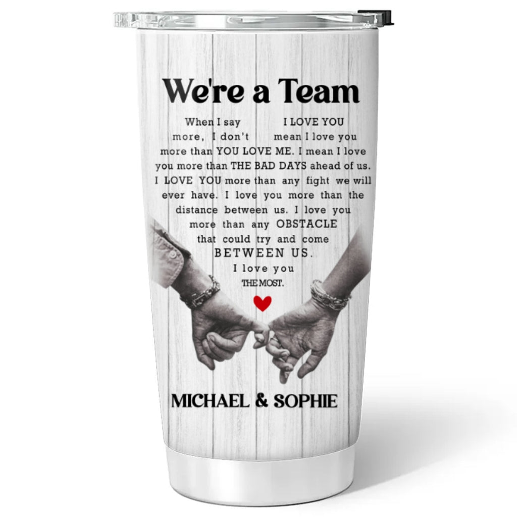 Love You The Most - Personalized Custom Tumbler