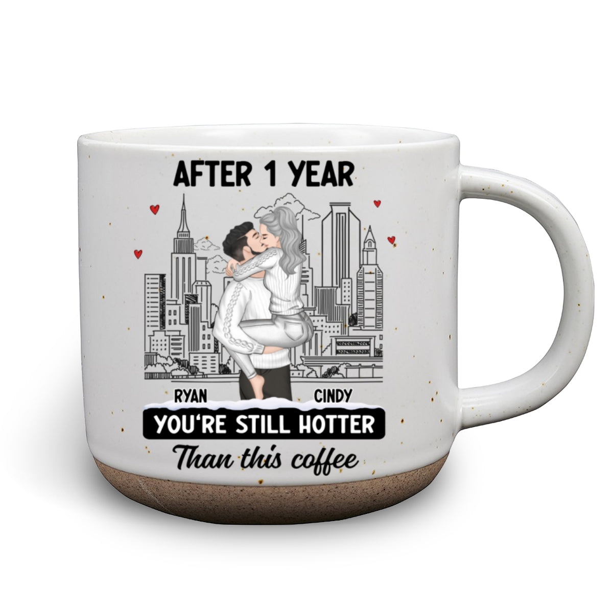 You Are Hotter Than Coffee - Personalized Custom Pottery Mug
