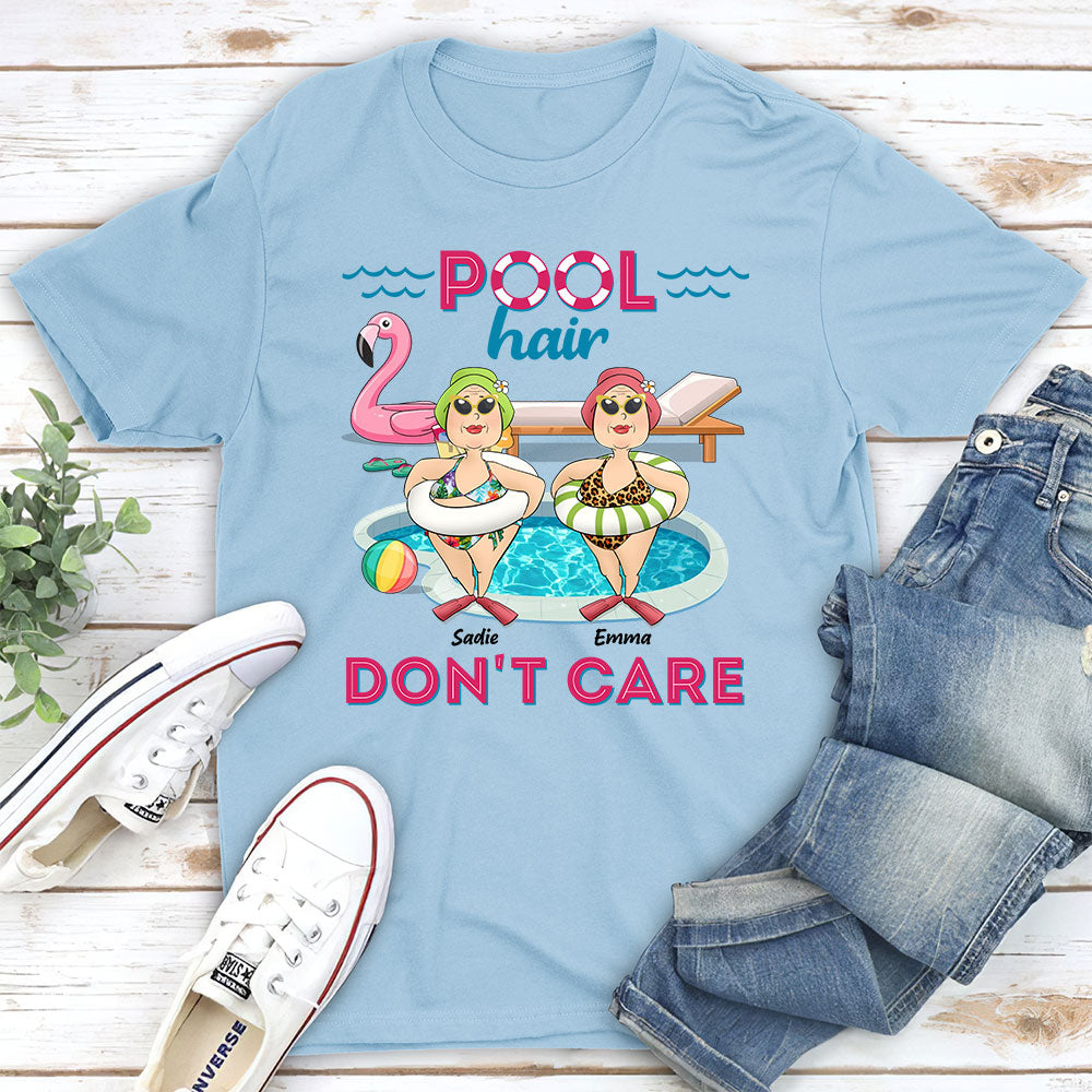 Pool Hair Do Not Care - Personalized Custom Shirt